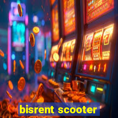 bisrent scooter